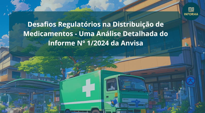 Desafios Regulatórios na Distribuição de Medicamentos